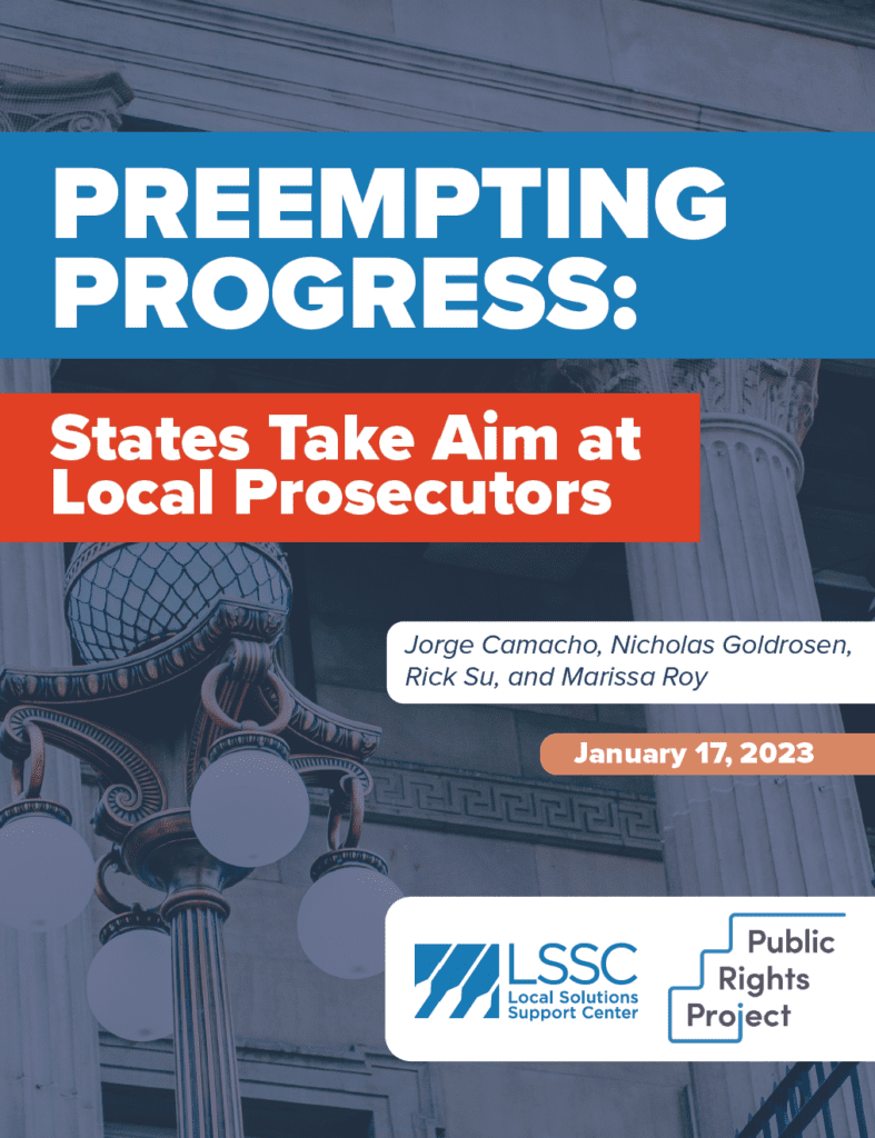 Preempting progress: States take aim at local prosecutors