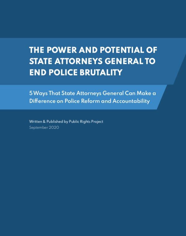 The power and potential of state attorneys general to end police brutality