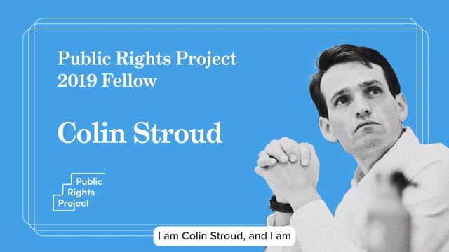 Public Rights Project fellow: Colin Stroud